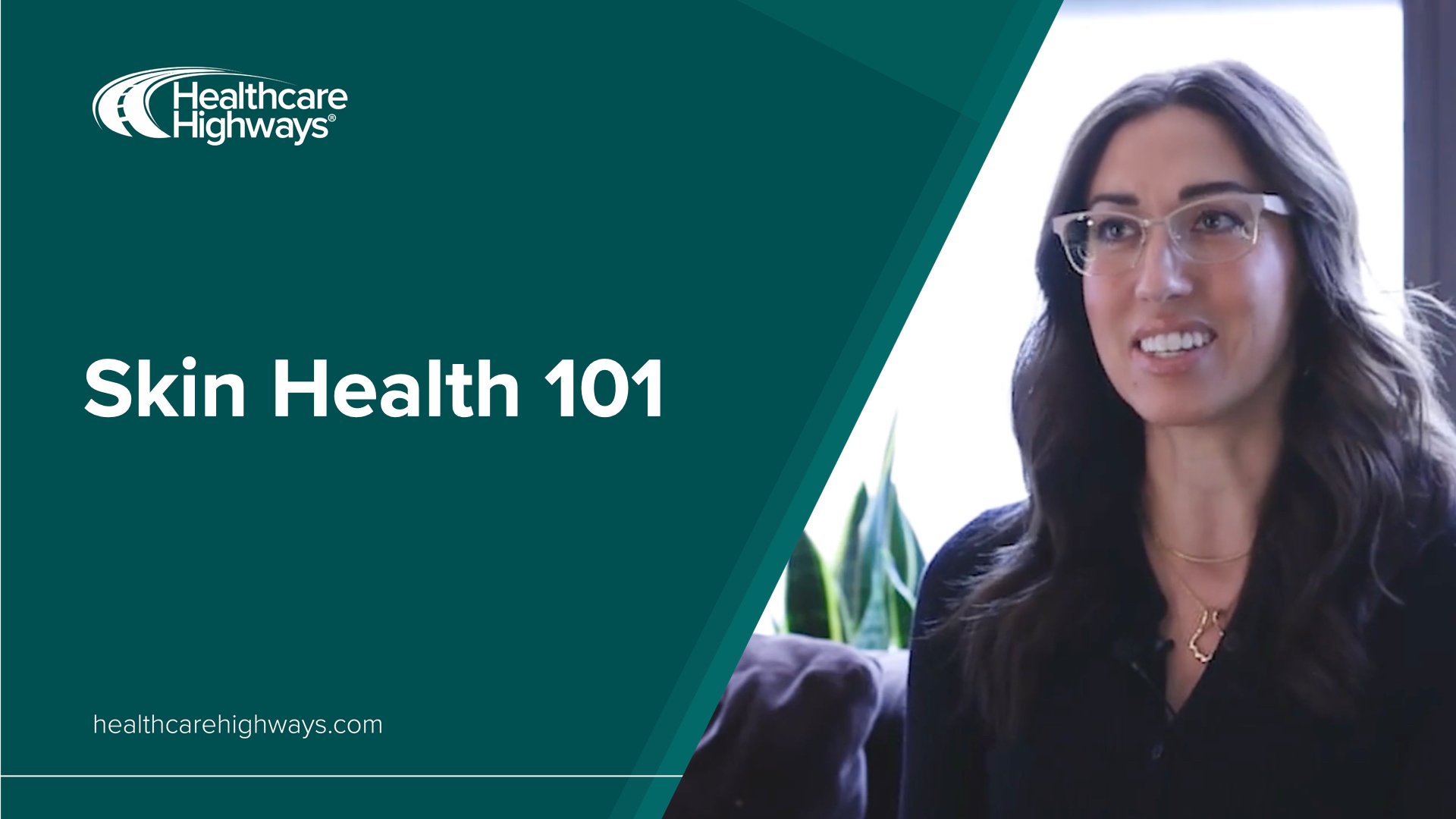 Skin Health 101